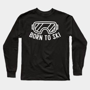 BORN TO SKI Long Sleeve T-Shirt